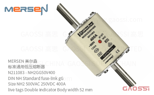 MERSEN 美尔森 标准通用低压熔断器 N211083 – NH2GG50V400 DIN NH Standard fuse-link gG Size NH2 500VAC 250VDC 400A live tags Double indicator Body width 52 mm