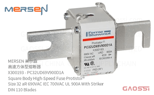 MERSEN 美尔森 高速方体型熔断器 X300193 – PC32UD69V900D1A Square Body High-Speed Fuse Protistor® Size 32 aR 690VAC IEC 700VAC UL 900A With Striker DIN 110 Blades