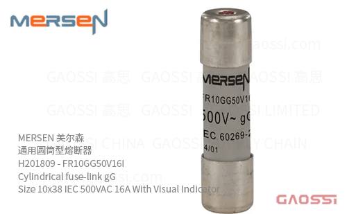 MERSEN 美尔森 通用圆筒型熔断器 H201809 – FR10GG50V16I Cylindrical fuse-link gG Size 10×38 IEC 500VAC 16A With Visual Indicator