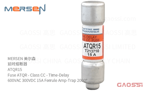 MERSEN 美尔森 延时熔断器 ATQR15 Fuse ATQR – Class CC – Time-Delay 600VAC 300VDC 15A Ferrule Amp-Trap 2000®慢断