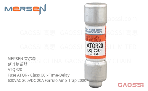 MERSEN 美尔森 延时熔断器 ATQR20 Fuse ATQR – Class CC – Time-Delay 600VAC 300VDC 20A Ferrule Amp-Trap 2000®